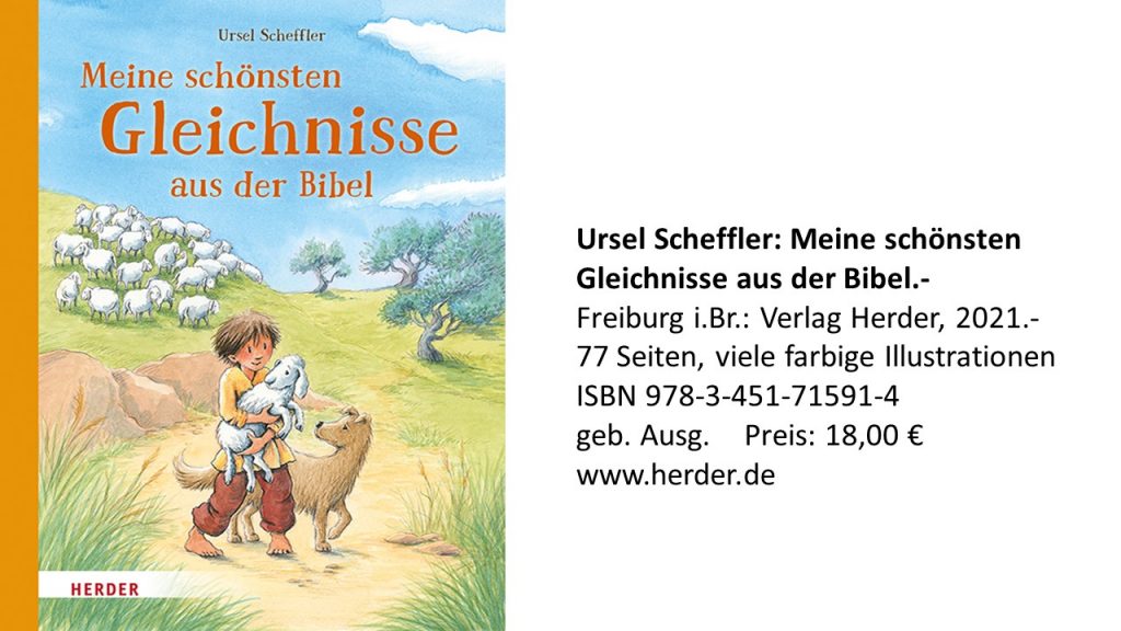 Buchtipps Gleichnisse Bibel Jesus Kinderbuch Ursel Scheffler Kinderbibel