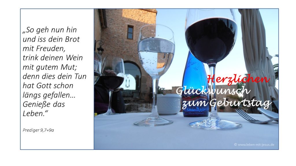 e-cards Geburtstag Geburtstagsgrüße Glückwünsche christliche e-cards e-cards mit Bibelversen Wein und Brot Freude