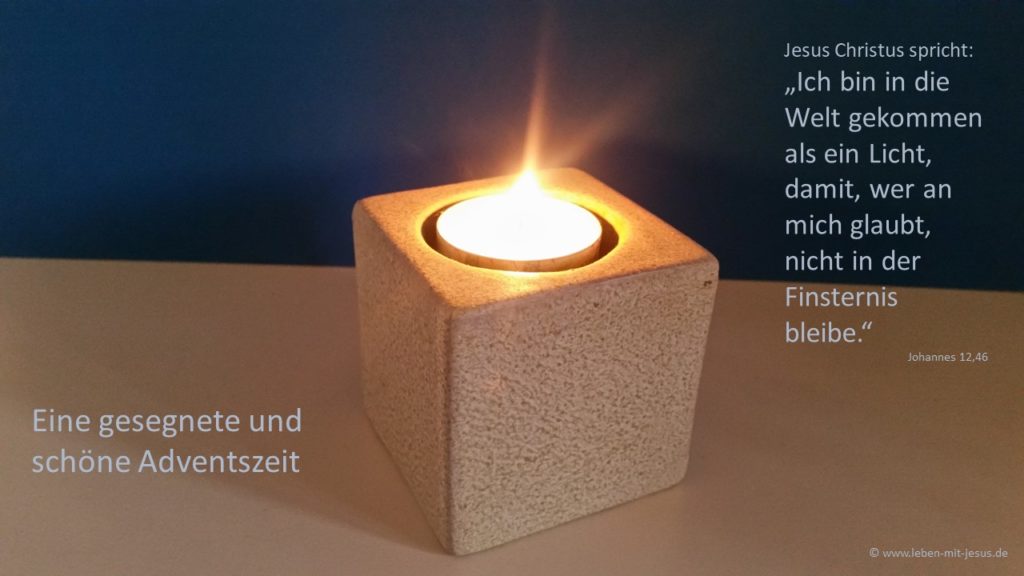 e-cards zum Advent Adventskarte Adventszeit Licht Kerze Jesus Christus Finsternis schöne Adventszeit