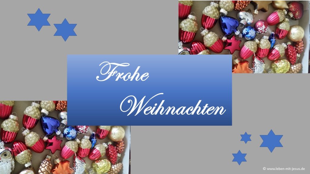 e-cards zu Weihnachten Weihnachtskarte zum Verschicken christliche e-cards frohes Weihnachtsfest gesegnete Weihnachten