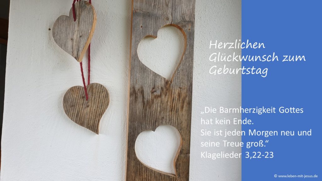 e-cards zum Geburtstag christliche e-cards mit Bibeltext Bibelvers Segensvers Geburtstagskarte mit Herzen Herzlichen Glückwunsch moderne e-card