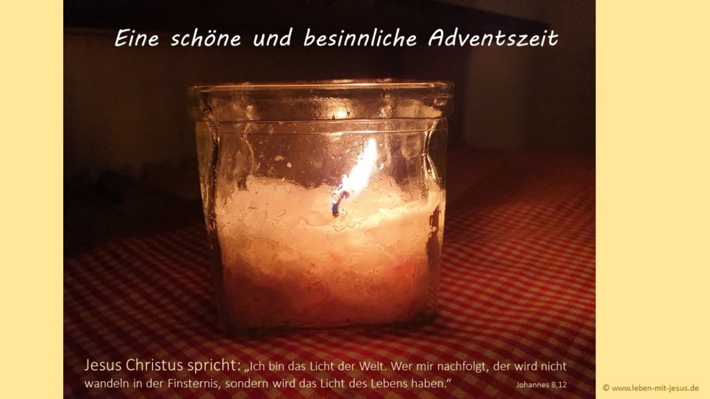 e-cards zum Advent Adventszeit stimmungsvolle e-card mit Kerze besonders schöne e-card christliche e-card mit Bibeltexten Bibelsprüchen Bibelversen