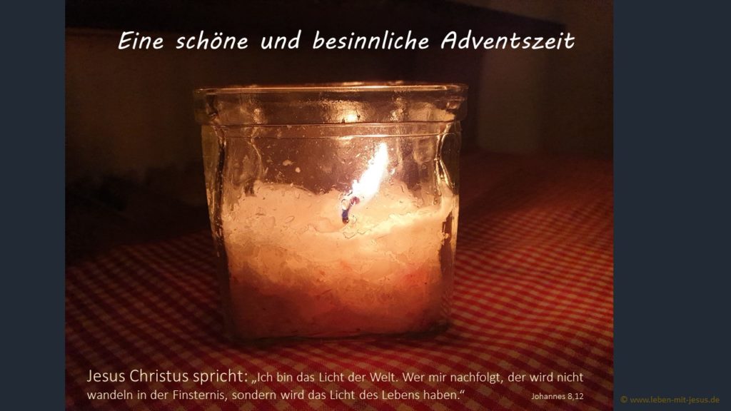e-cards zum Advent Adventszeit sehr stimmungsvolle e-card mit Kerze Kerzenlicht christliche e-card mit Bibeltexten Bibelsprüchen Bibelversen