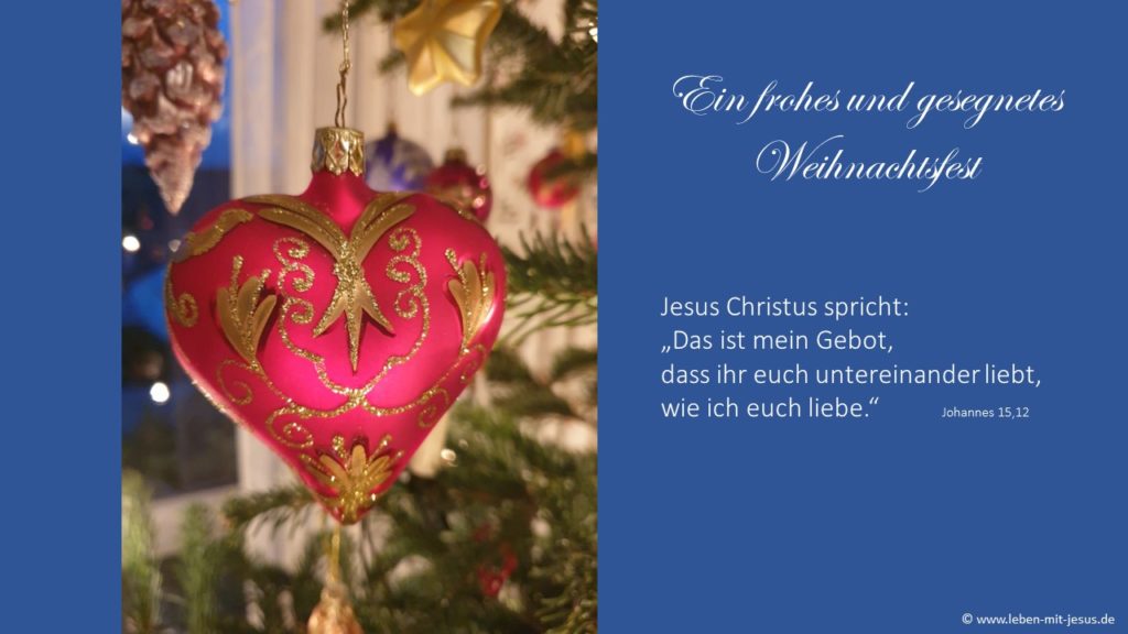 e-cards zu Weihnachten Weihnachtszeit christliche e-cards mit Bibeltexten Bibelversen Bibelsprüchen e-cards mit Herz sehr stimmungsvolle e-card