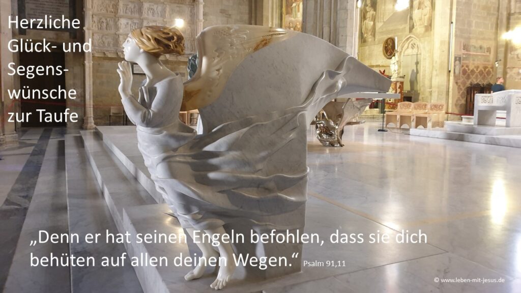 e-cards für verschiedene Anlässe Taufe Kind Glückwunsch Glückwunschkarte christliche e-card mit Segensvers Segenswunsch Bibeltext Bibelvers Engel Kirche besonders schöne e-card