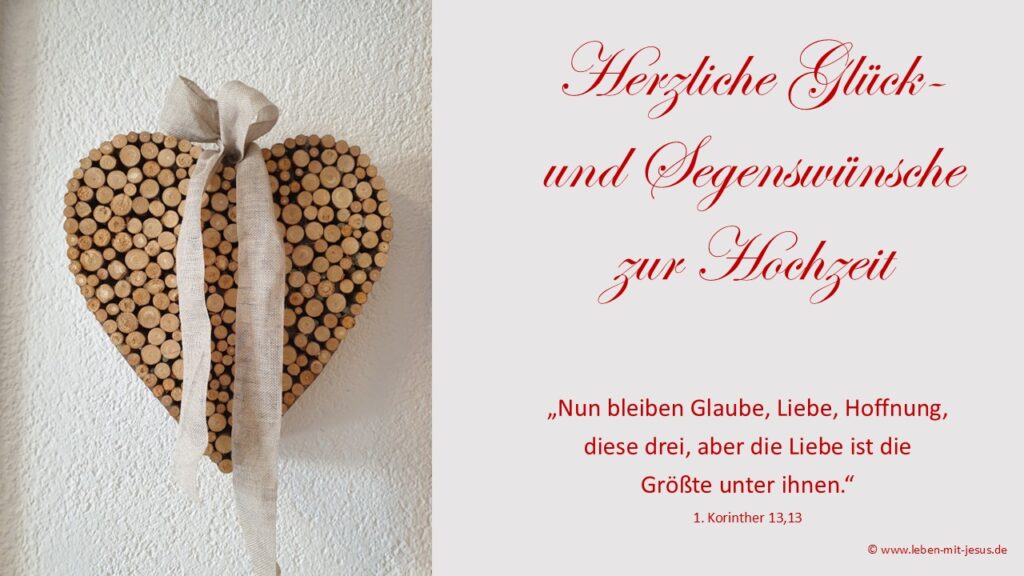 e-cards zur Hochzeit christliche e-cards mit Bibeltext Bibelvers moderne e-cards Herz Glaube Liebe Hoffnung besonders schöne e-cards