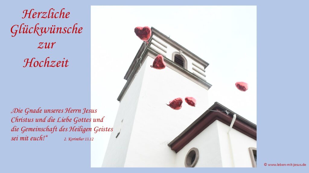 e-cards zur Hochzeit christliche e-cards mit Bibelvers Bibeltext Glückwünsche segenswünsche moderne e-cards besonders schöne e-cards fliegende Herzen rote in den Himmel mit Kirche Kirchturm
