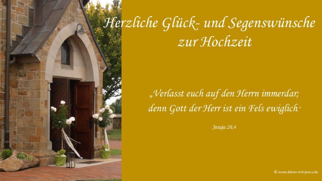 e-cards zur Hochzeit christliche e-cards mit Bibeltext Bibelvers Kirche mit Hochzeitsblumen Glückwünsche Segensverse Segenswünsche