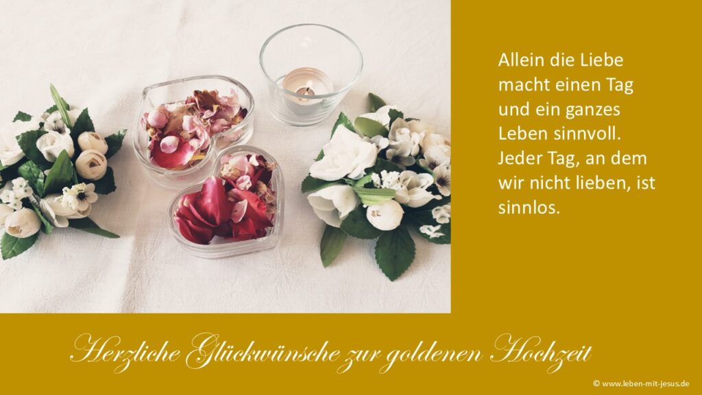 e-cards zur Hochzeit Ehejubiläum Goldene Hochzeit 25. Hochzeitstag besonders schöne e-cards nostalgisch christliche e-cards mit Bibeltexten Bibelversen Segenswünsche Segensvers Liebe Glaube Hoffnung sinnvolles Leben