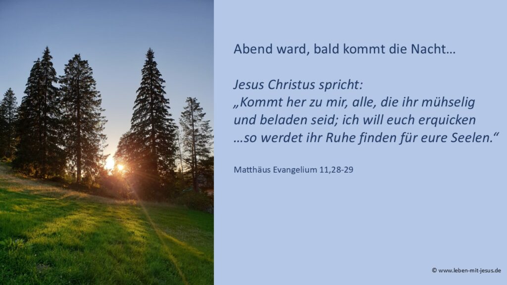 e-cards für Trauer, Trost und Zuversicht besonders einfühlsame schöne und stimmungsvolle e-cards mit Sonnenuntergang christliche e-cards mit Bibeltext Bibelvers Jesus sorgt für dich mühselig beladen traurig trostlos hoffnungslos Anteilnahme